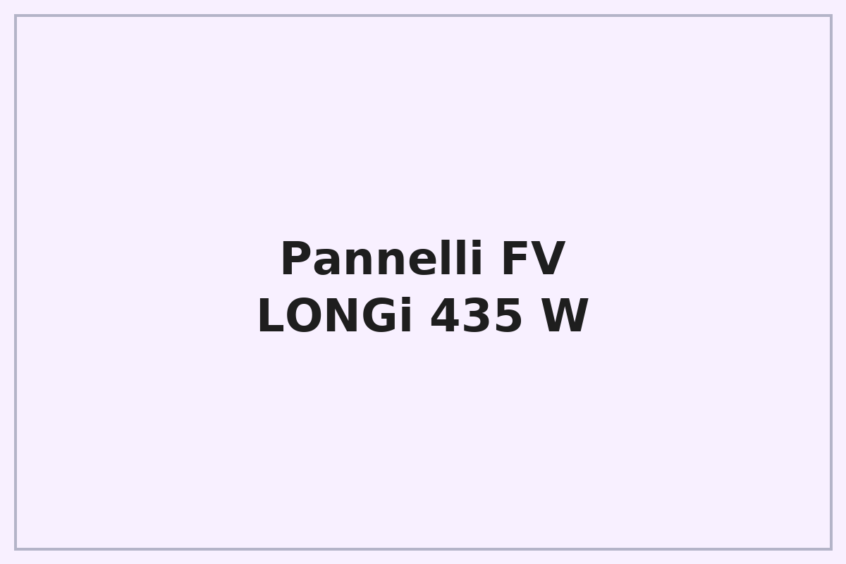 Pannelli fotovoltaici LONGi 435 W